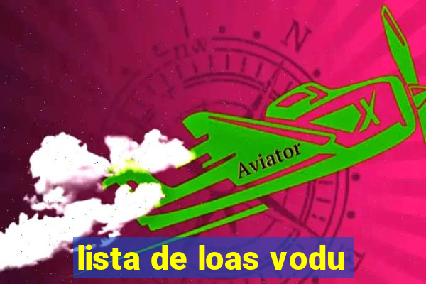 lista de loas vodu